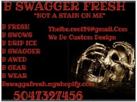 b swagger fresh not a stain on me
